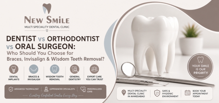 Dentist vs Orthodontist vs Oral Surgeon: Who Should You Choose for Braces, Invisalign & Wisdom Teeth Removal?