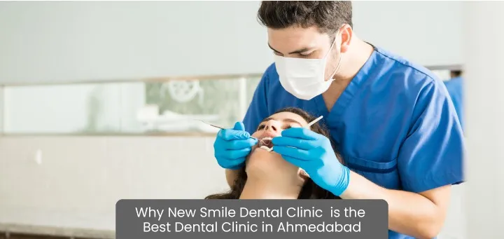 Leading Dental Clinic in Ahmedabad , India